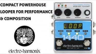 ELECTRO HARMONIX 1440 STEREO LOOPER