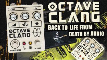 DEATH BY AUDIO OCTAVE CLANG V2