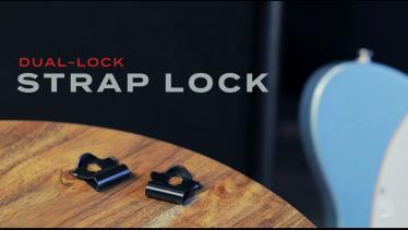 DUAL-LOCK STRAP LOCK